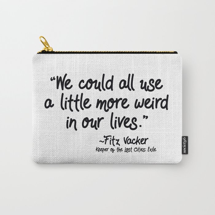 Fan-favorite Fitz Quote Carry-All Pouch