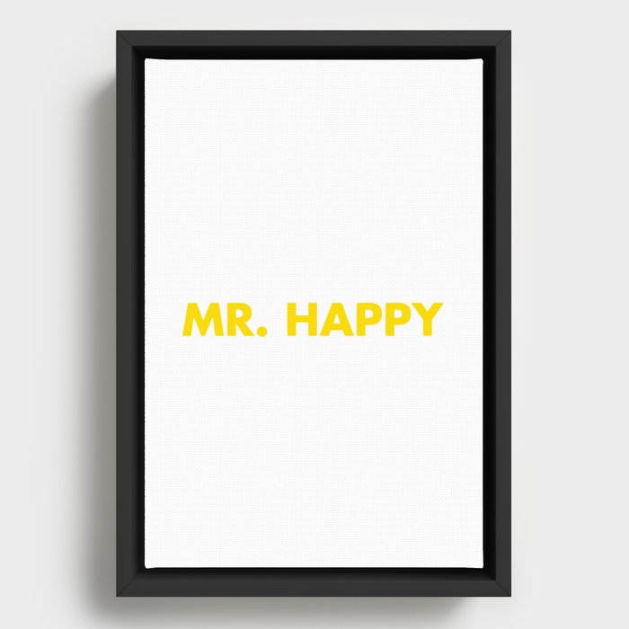 mr happy Framed Canvas