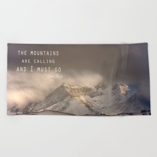 The Mountains are calling, and I must go. John Muir. Vintage. Beach Towel