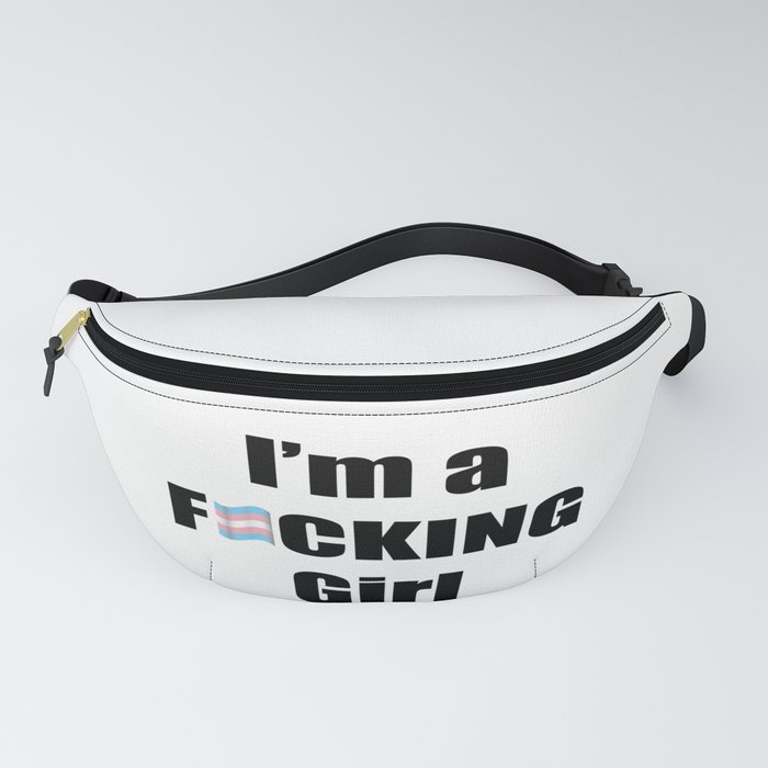 I m a girl Fanny Pack