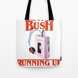 Kate Bush Running Up That Hill (Inspired By Stranger Things) - Horror TV Series 80s Retro Walkman Tote Bag