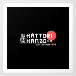 Hattori Hanzo, Sushi & Swordsmithing, est. 1945, Original Artwork for Wall Art, Prints, Posters, Tshirts, Men, Women, Kids Art Print