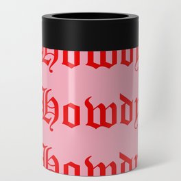 Old English Howdy Pink and Red Can Cooler