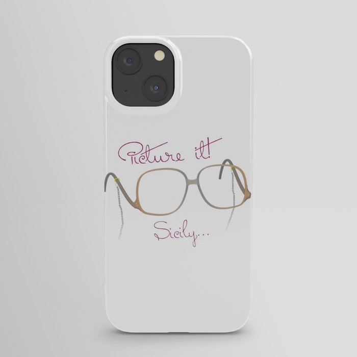 Sophia "Picture It" - The Golden Girls iPhone Case