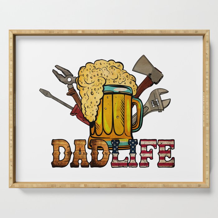 Dadlife funny craftsmen Fathersday 2022 gifts Serving Tray