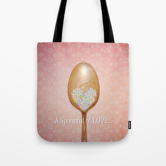 A spoonful of LOVE... Tote Bag