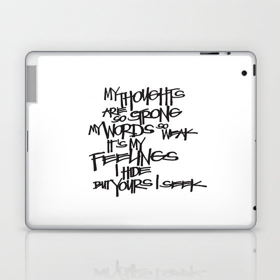 My Thoughts Are Strong Laptop & iPad Skin