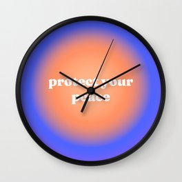 Protect your peace Wall Clock
