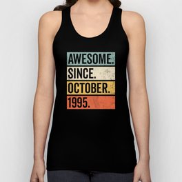 Awesome Since October 1995 Birthday Unisex Tank Top