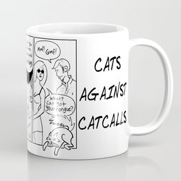 Cats Against Catcalls Coffee Mug