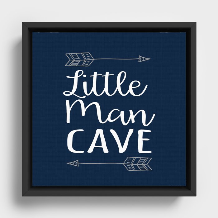 Little Man Cave Framed Canvas