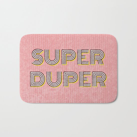 Super Duper Bath Mat