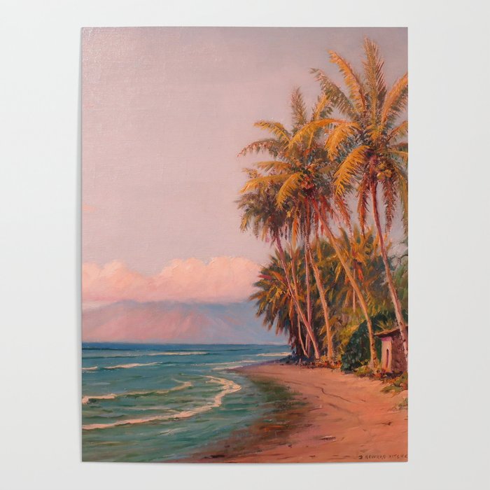Lahaina Beach, West Maui Tropical Hawaiian Islands landscape painting by D. Howard Hitchcock Poster
