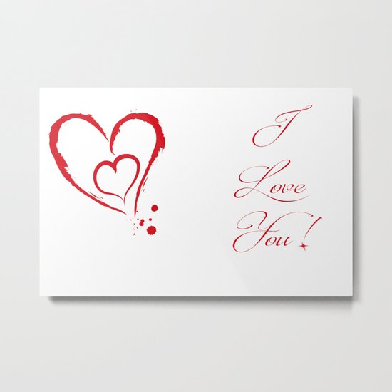 I love you! Metal Print