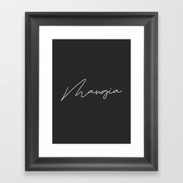 Mangia Framed Art Print