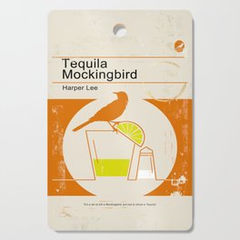 Tequila Mockingbird Cutting Board