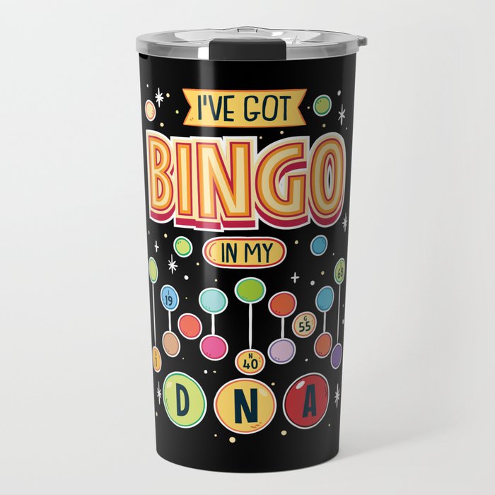I've Got Bingo In My DNA Travel Mug