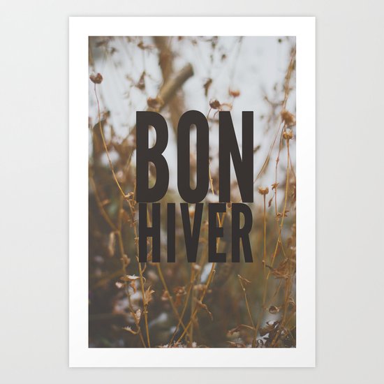bon hiver. Art Print