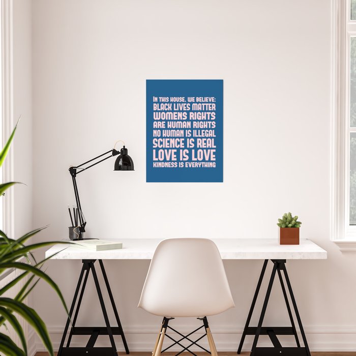 In This House We Believe Liberal Values Print Blue And Pink Poster By Gingermandy Society6