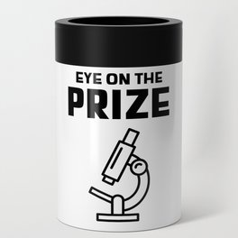 Eye on the Prize Can Cooler
