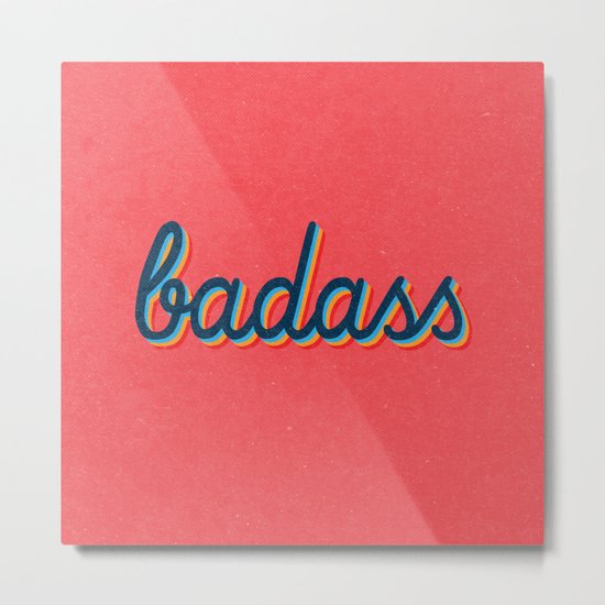 Badass - pink version Metal Print