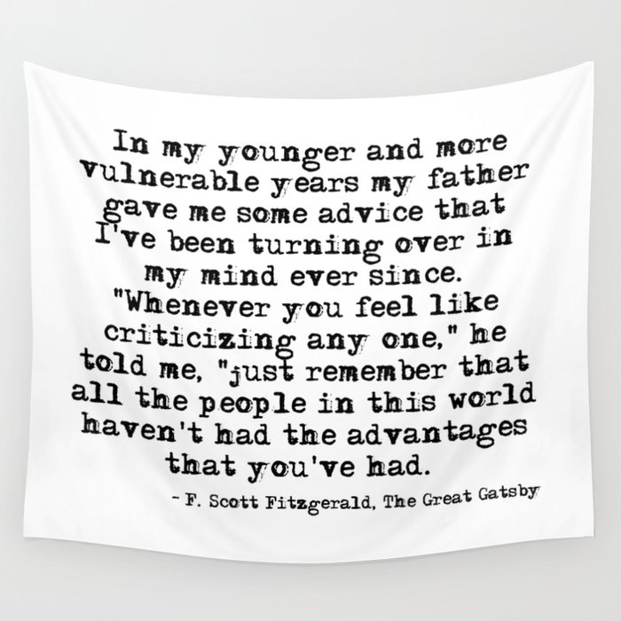 In my younger and more vulnerable years - F Scott Fitzgerald Wall Tapestry