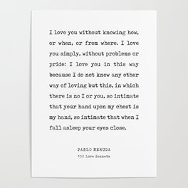 I love you without knowing - Pablo Neruda Poem - Literature - Typewriter Print Poster