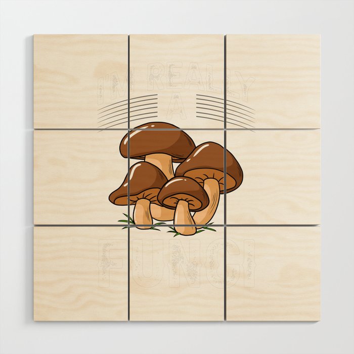 Fungi Mushroom Season Hunting Mycologist Wood Wall Art