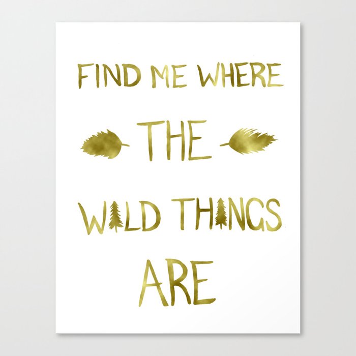 Wild Things - Gold Canvas Print
