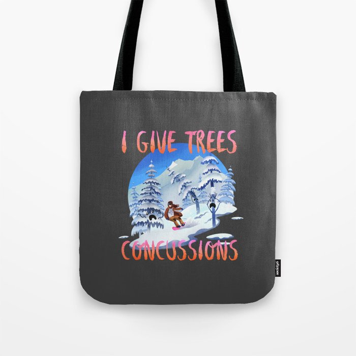 Snowboard Steve - I give trees concussions Tote Bag