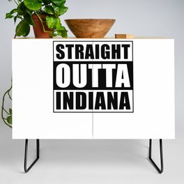 Straight Outta Indiana Credenza