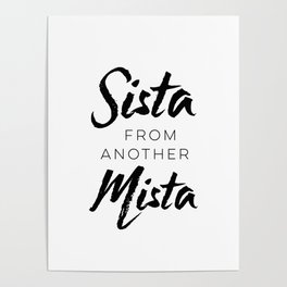 Sista From Another Mista Poster