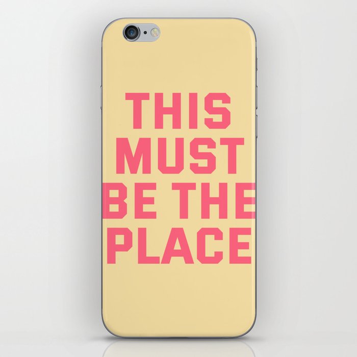 this must be the place iPhone Skin