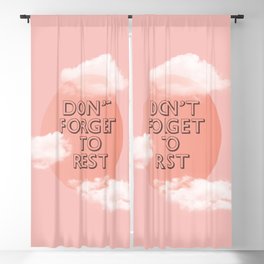 Don't Forget To Rest - Self Care Art Print  Blackout Curtain