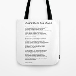 Start Where You Stand - Berton Braley Poem - Literature - Typewriter Print  Tote Bag