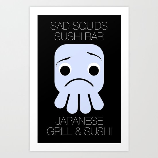 Sad Squids Sushi Bar Art Print