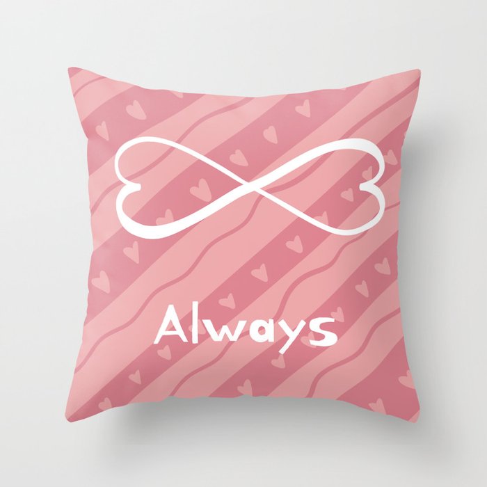 Will always love you Throw Pillow