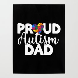 Proud Autism Dad Poster