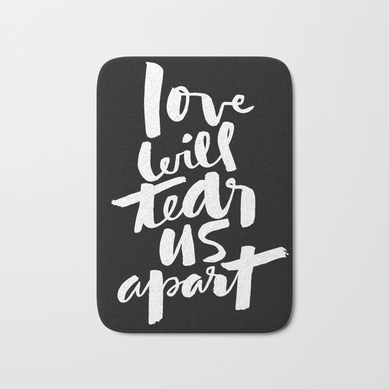 love will tear us apart Bath Mat