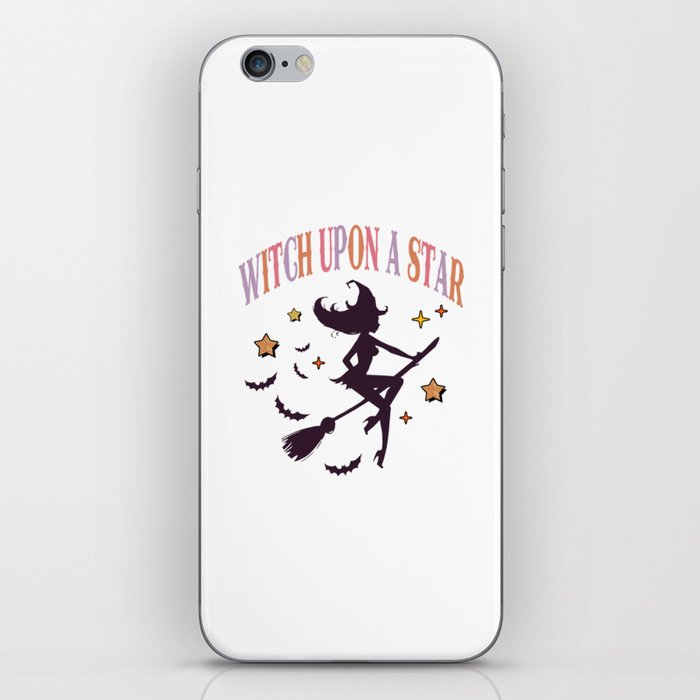 Halloween witch quote witch upon a star iPhone Skin