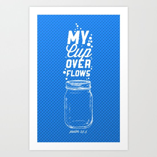 Psalm 23:5 Art Print