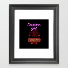 november girl scorpio style Framed Art Print