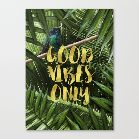 Good Vibes Only Canvas Print