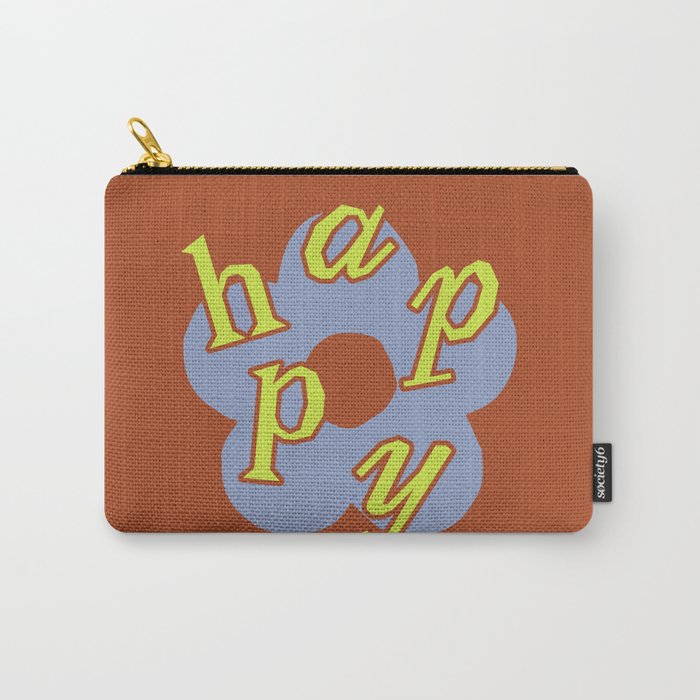 HAPPY Carry-All Pouch