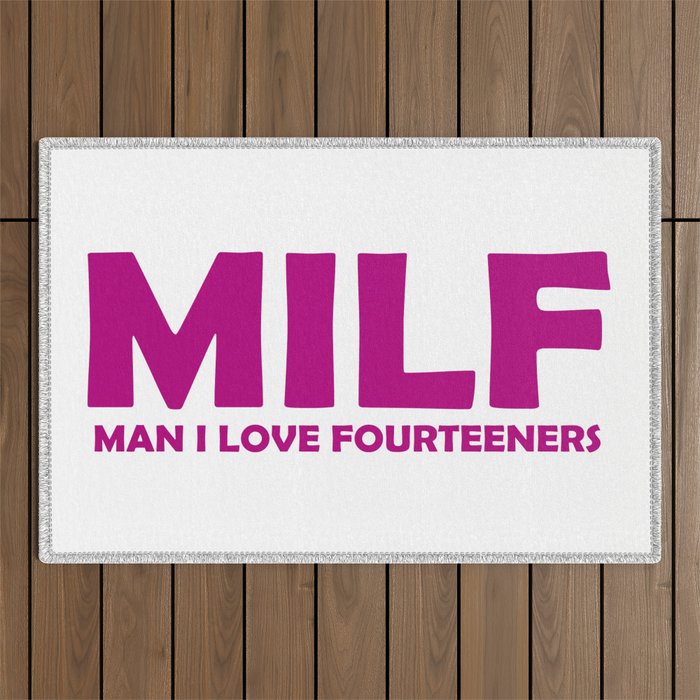 MILF (Man I Love Fourteeners) Outdoor Rug