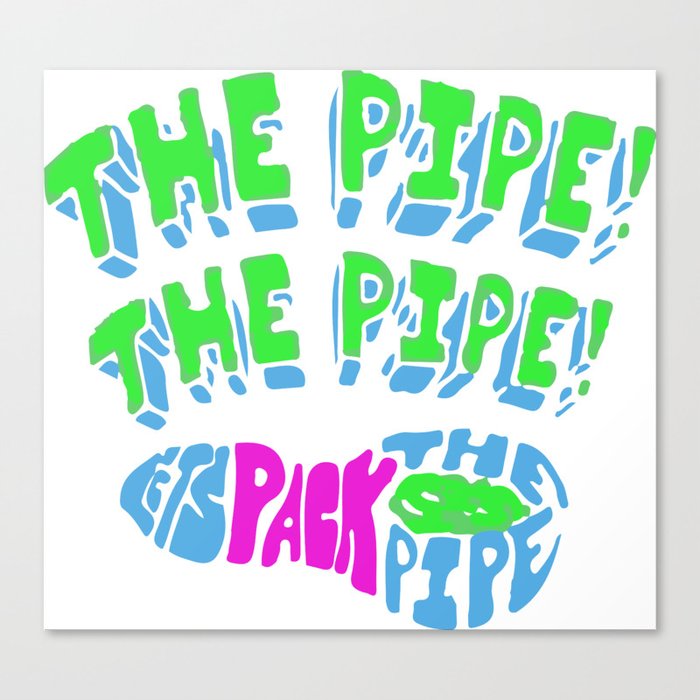 The Pipe Canvas Print