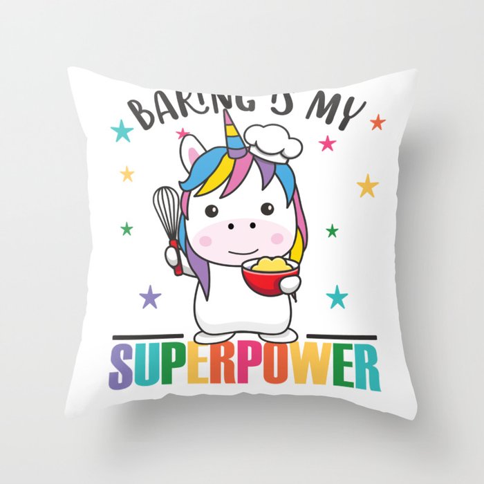 Baking Is My Superpower Sweet Unicorn Bakes Throw Pillow