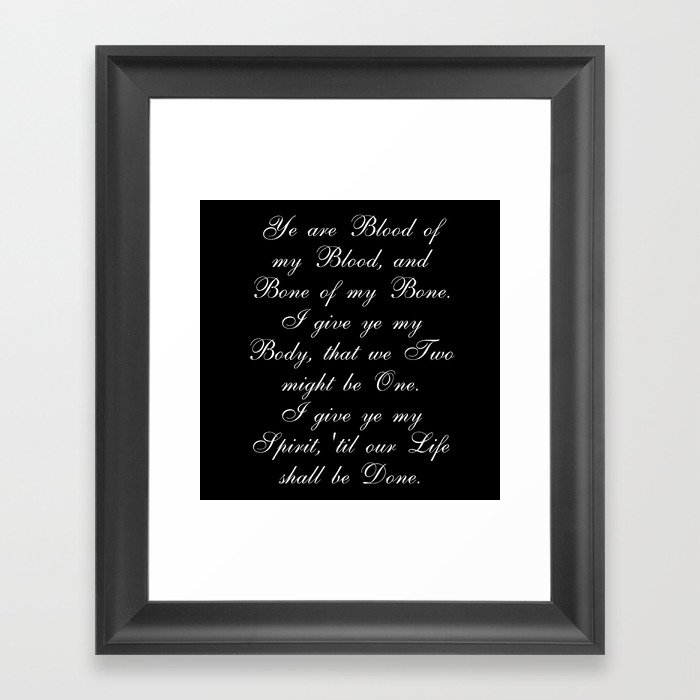 Outlander Wedding Vows Framed Art Print By Ifreakinlovebooks Society6 Outlander Wedding Vows Framed Art Print