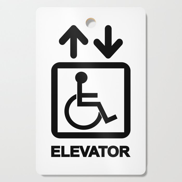 Disabled People Elevator Sign Cutting Board