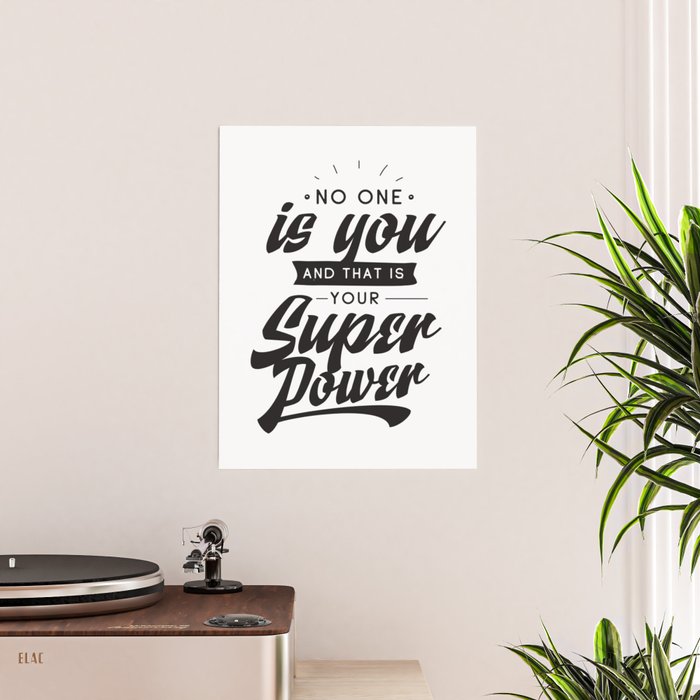 No One Is You And That Is Your Super Power Card – Just Follow Your Art